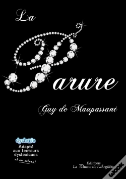Capa do artigo La Parure - Adapte Aux Lecteurs Dyslexiques Et Aux Autres !