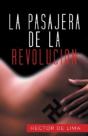 La Pasajera De La Revolucion - Preview