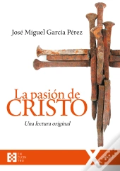 La Pasión De Cristo