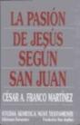 La Pasión De Jesús Según San Juan - Preview