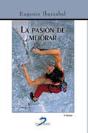 La Pasión De Mejorar. 4ª Ed. - Preview