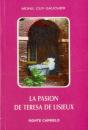 La Pasión De Teresa De Lisieux - Preview