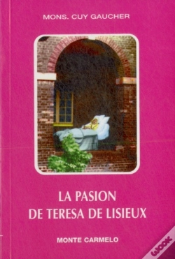 Capa do artigo La Pasión De Teresa De Lisieux