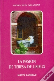Capa do artigo La Pasión De Teresa De Lisieux