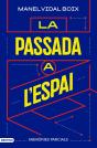 La Passada A L'Espai - Preview