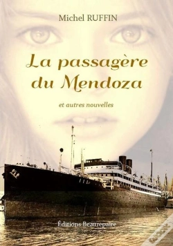 Capa do artigo La Passagère Du Mendoza Et Autres Nouvelles