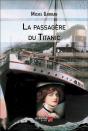 La Passagere Du Titanic - Preview