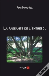 La Passante De L'Entresol