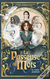 La Passeuse De Mots : Le Roman Graphique