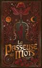 La Passeuse De Mots Tome 3 : La Mémoire De La Lune - Preview