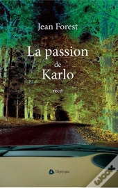 La Passion De Karlo
