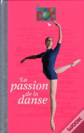 La Passion De La Danse