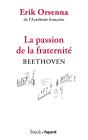 La Passion De La Fraternité : Beethoven - Preview