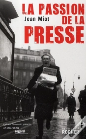 Capa do artigo La Passion De La Presse
