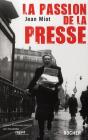 La Passion De La Presse - Preview