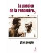 La Passion De La Rencontre - Preview