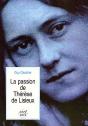 La Passion De Thérèse De Lisieux - Preview