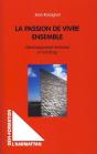 La Passion De Vivre Ensemble ; Développement Territorial Et Handicap - Preview