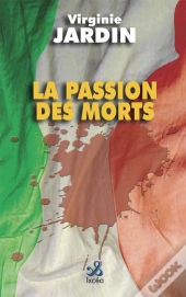 La Passion Des Morts