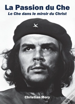 Capa do artigo La Passion Du Che : Le Che Dans Le Miroir Du Christ