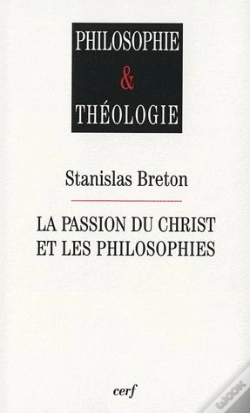 Capa do artigo La Passion Du Christ Et Les Philosophies