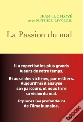 La Passion Du Mal