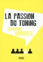 La Passion Du Tuning - Preview