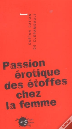 Capa do artigo La Passion Erotique Des Etoffes Chez La Femme (Reed.)