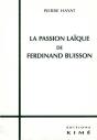La Passion Laique De Ferdinand Buisson - Preview
