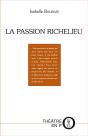 La Passion Richelieu - Preview