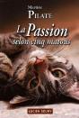 La Passion Selon Cinq Matous - Preview