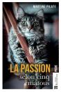 La Passion Selon Cinq Matous - Preview