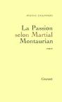 La Passion Selon Martial Montaurian - Preview