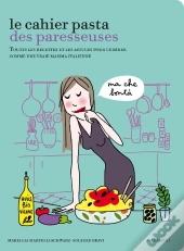 La Pasta Des Paresseuses