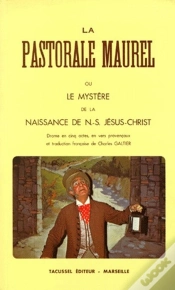 Capa do artigo La Pastorale Maurel Ou Le Mystère De La Naissance De N.-S. Jésus-Christ