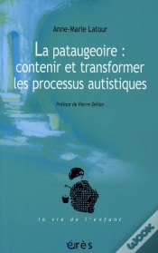 Capa do artigo La Pataugeoire ; Contenir Et Transformer Les Processus Autistique