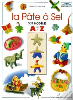 Capa do artigo La Pâte À Sel ; 300 Modèles De A À Z
