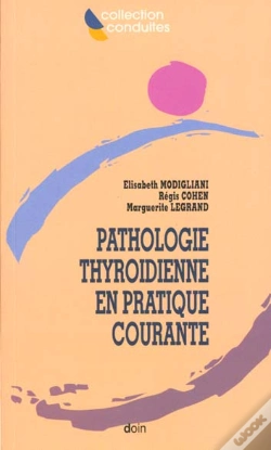 Capa do artigo La Pathologie Thyroidienne En Pratique Courante