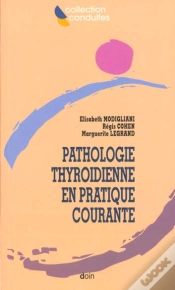 Capa do artigo La Pathologie Thyroidienne En Pratique Courante