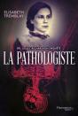 La Pathologiste - Preview
