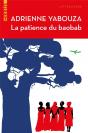 La Patience Du Baobab - Preview