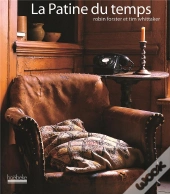 La Patine Du Temps
