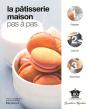 La Pâtisserie Maison Pas À Pas - Preview