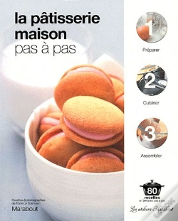 Capa do artigo La Pâtisserie Maison Pas À Pas