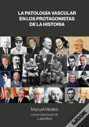 Capa do artigo La Patologia Vascular En Los Protagonistas De La Historia