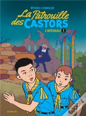 La Patrouille Des Castors : Intégrale Vol.1 : 1954-1957