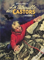 La Patrouille Des Castors : Intégrale Vol.4 : 1964-1966