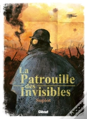 La Patrouille Des Invisibles