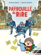 La Patrouille Du Rire