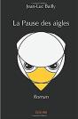 La Pause Des Aigles - Preview